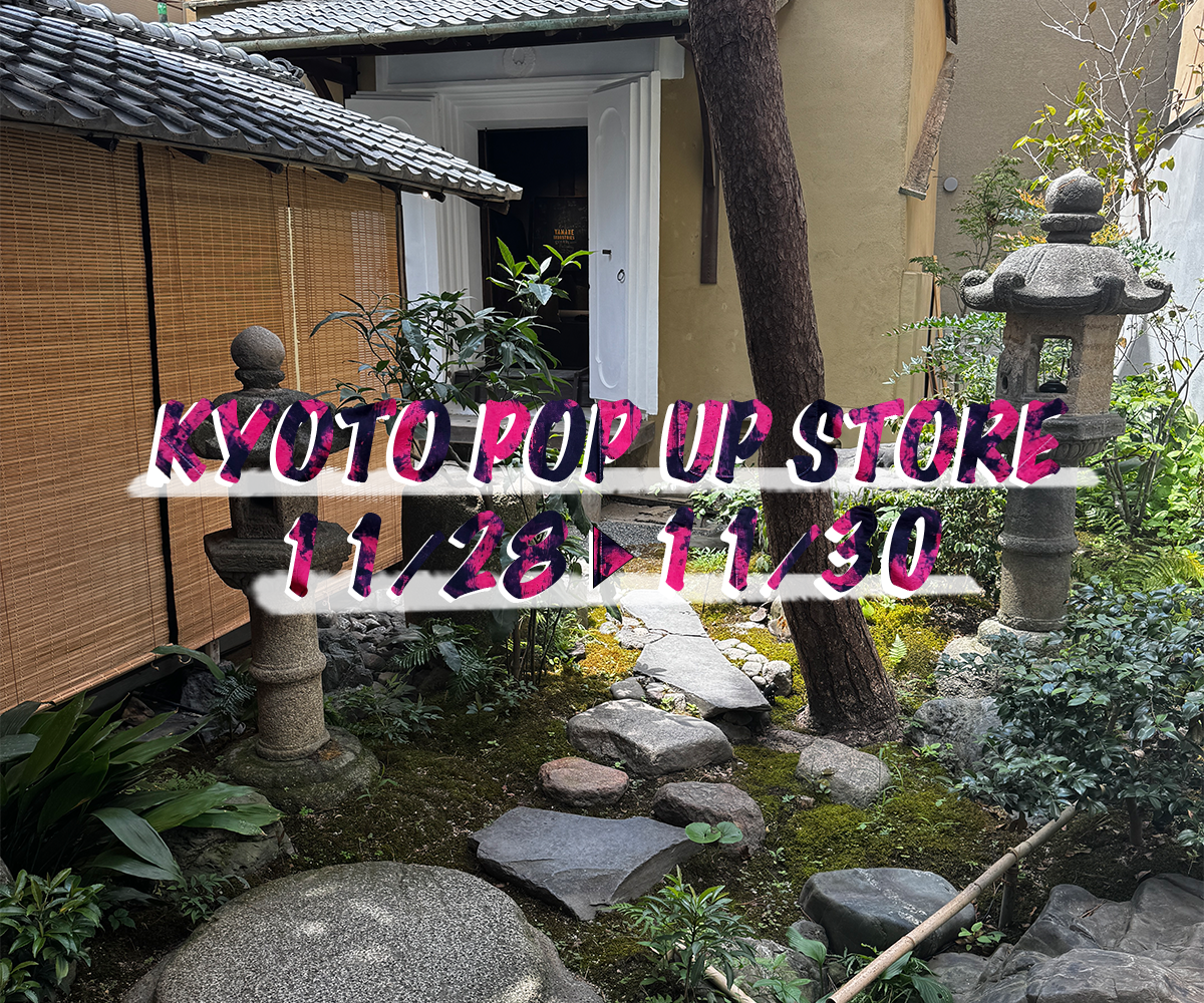 11/28(金)-11/30(日) JAPAN EDITION京都店POP UP開催!