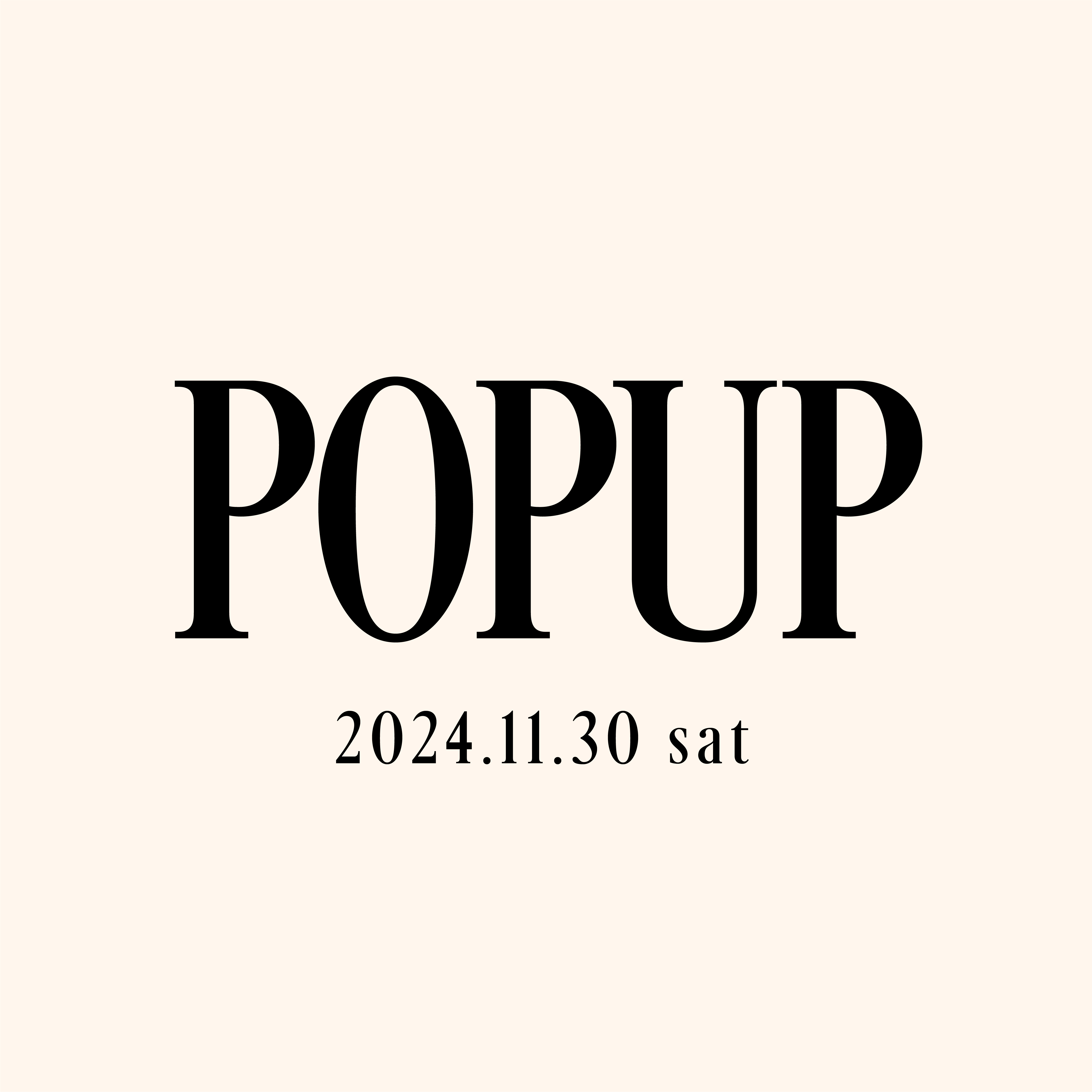 POPUP開催のお知らせ｜11月30日(土)＠東京
