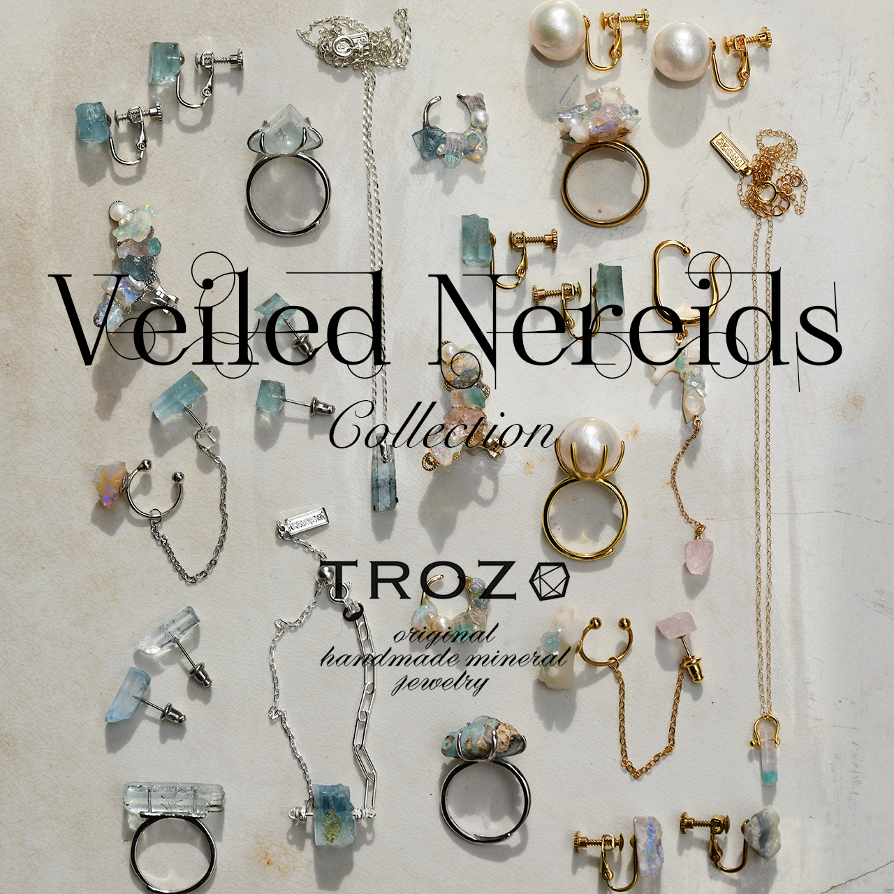 "Veiled Nereids Collection"について