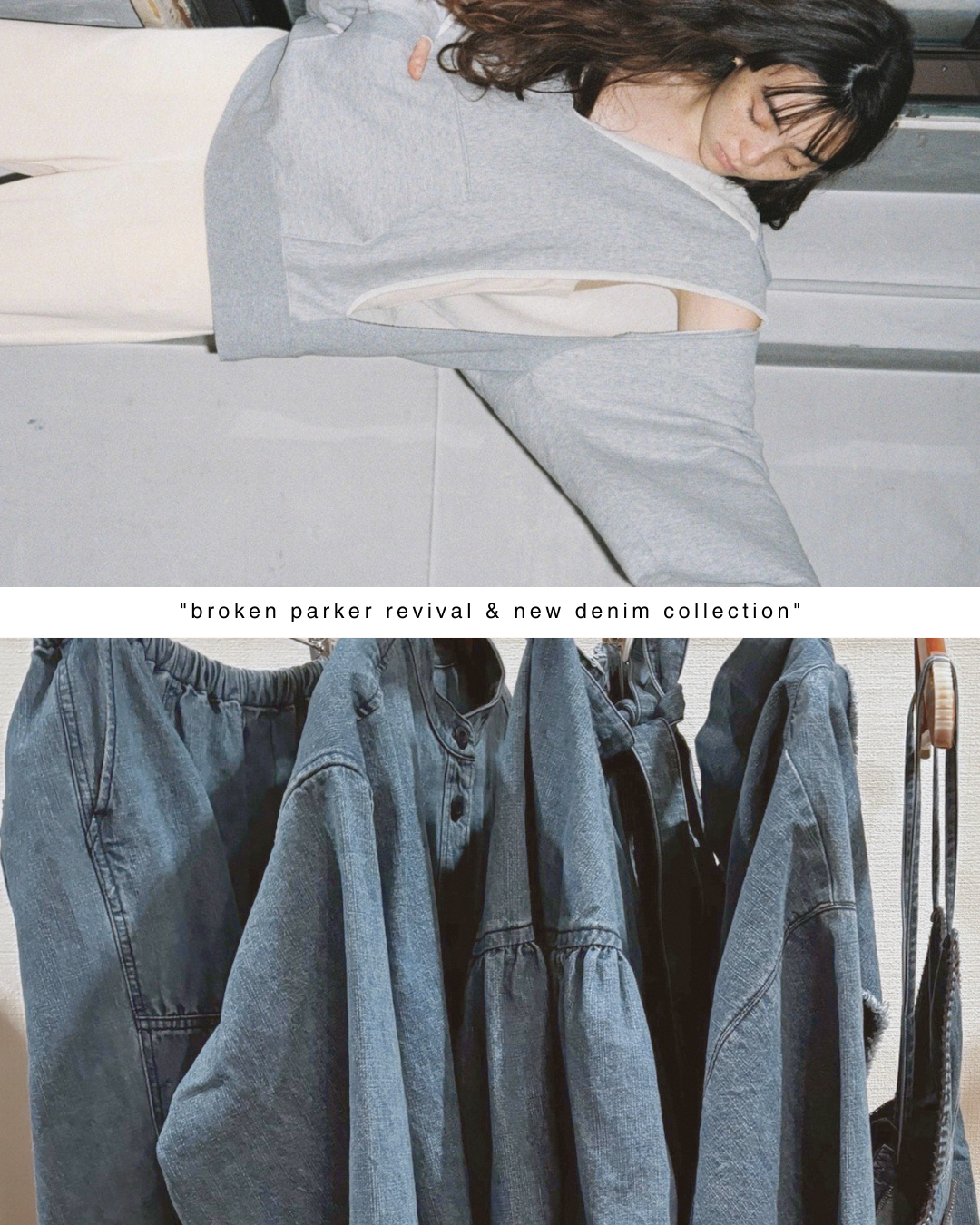 " broken parker REVIVAL & denim collection "