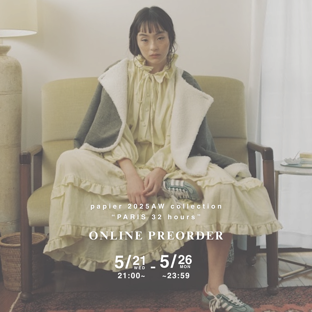 25AW ONLINE PREORDER 05.21(Wed)~05.26(Mon)