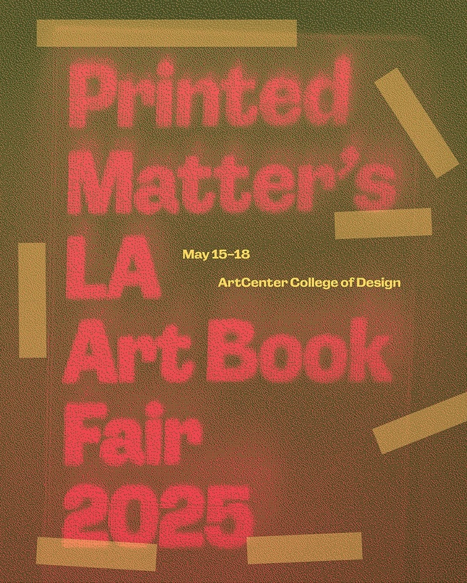 Printed Matter's LA ART BOOK FAIR 2025出店と休業期間について