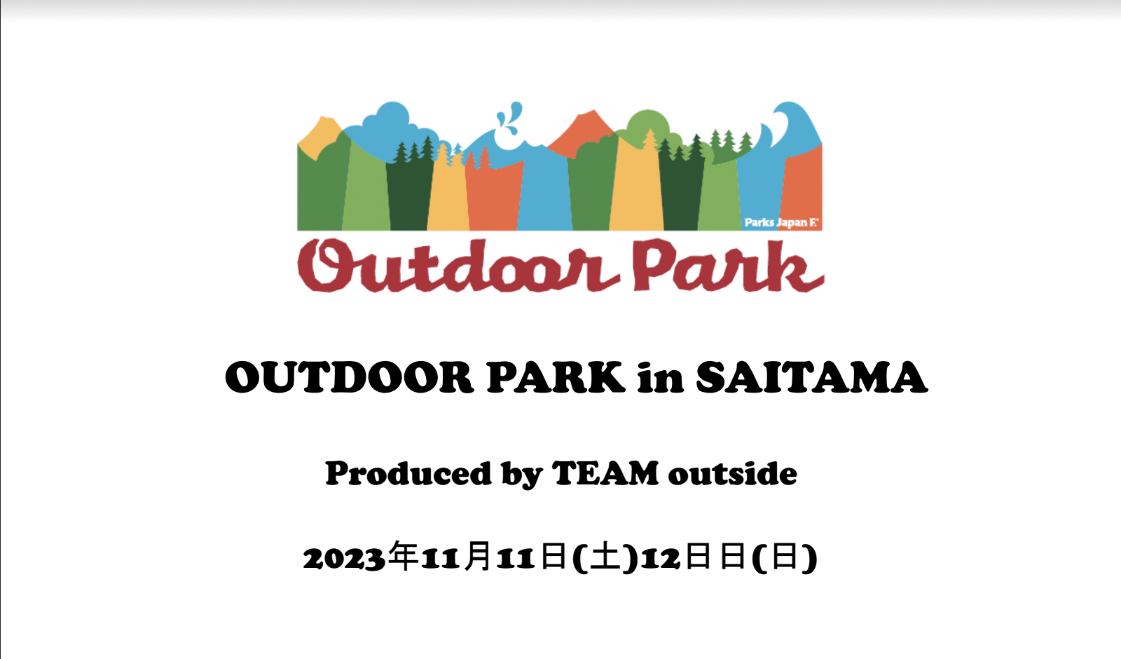 OUTDOOR PARK in 森林公園に出店いたします