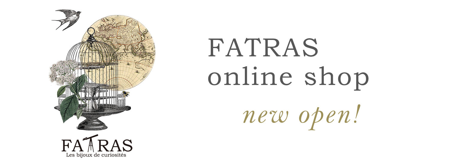 FATRAS（ファトラ）公式オンラインショップオープン！