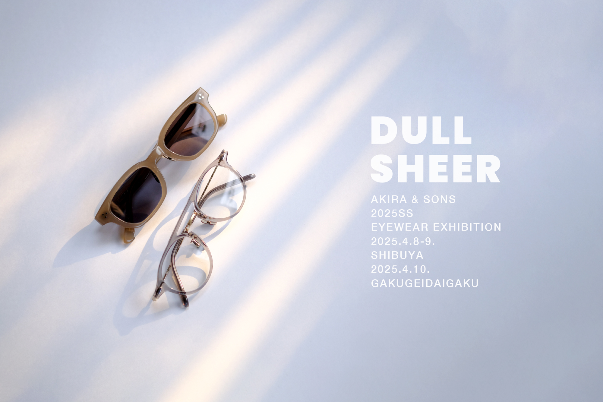 EYEWEAR EXHIBITION 2025SS
