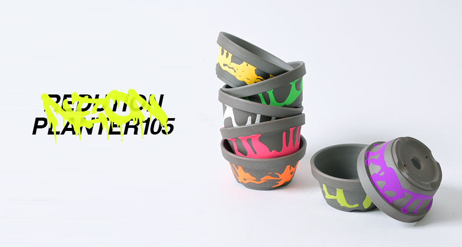 遊び心をひとさじ添えて。伝統とネオンが出会うREDUTION PLANTER 105 - NEON
