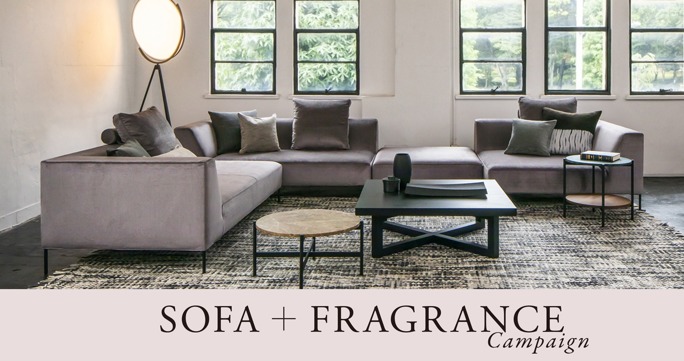 SOFA+ FRAGRANCE Campaign