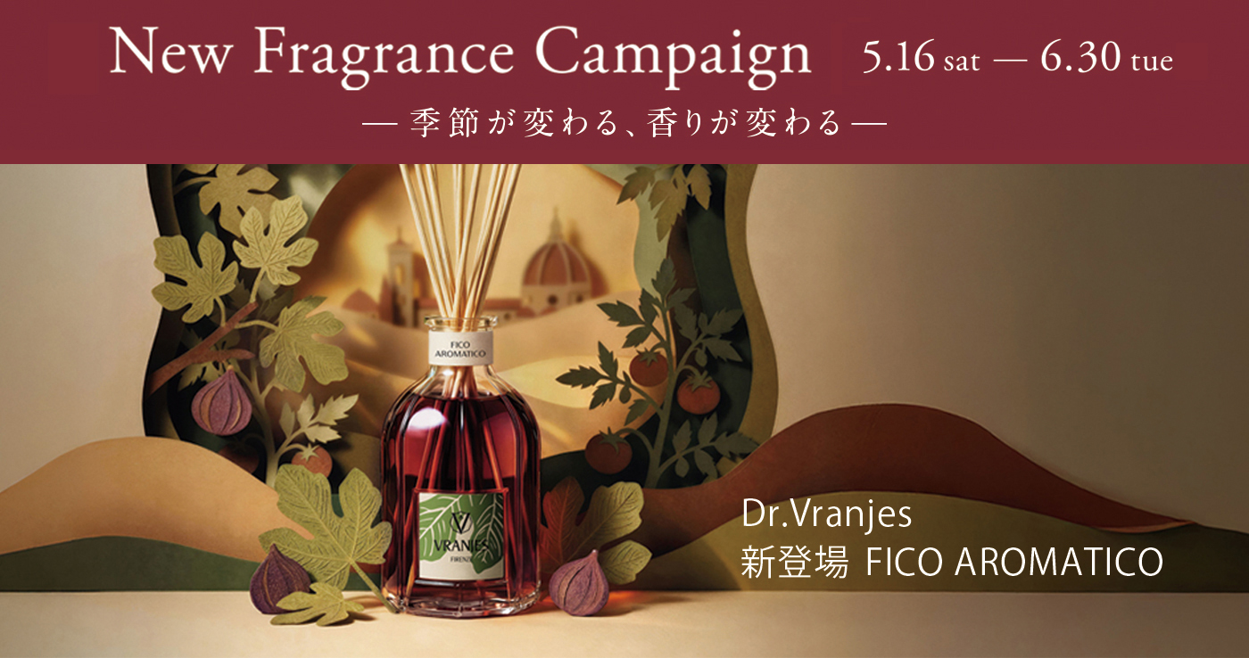 Dr. Vranjes（ドットール・ヴラニエス）New Fragrance キャンペーン