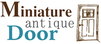 Miniature antique Door　- ミニチュア アンティーク ドア -