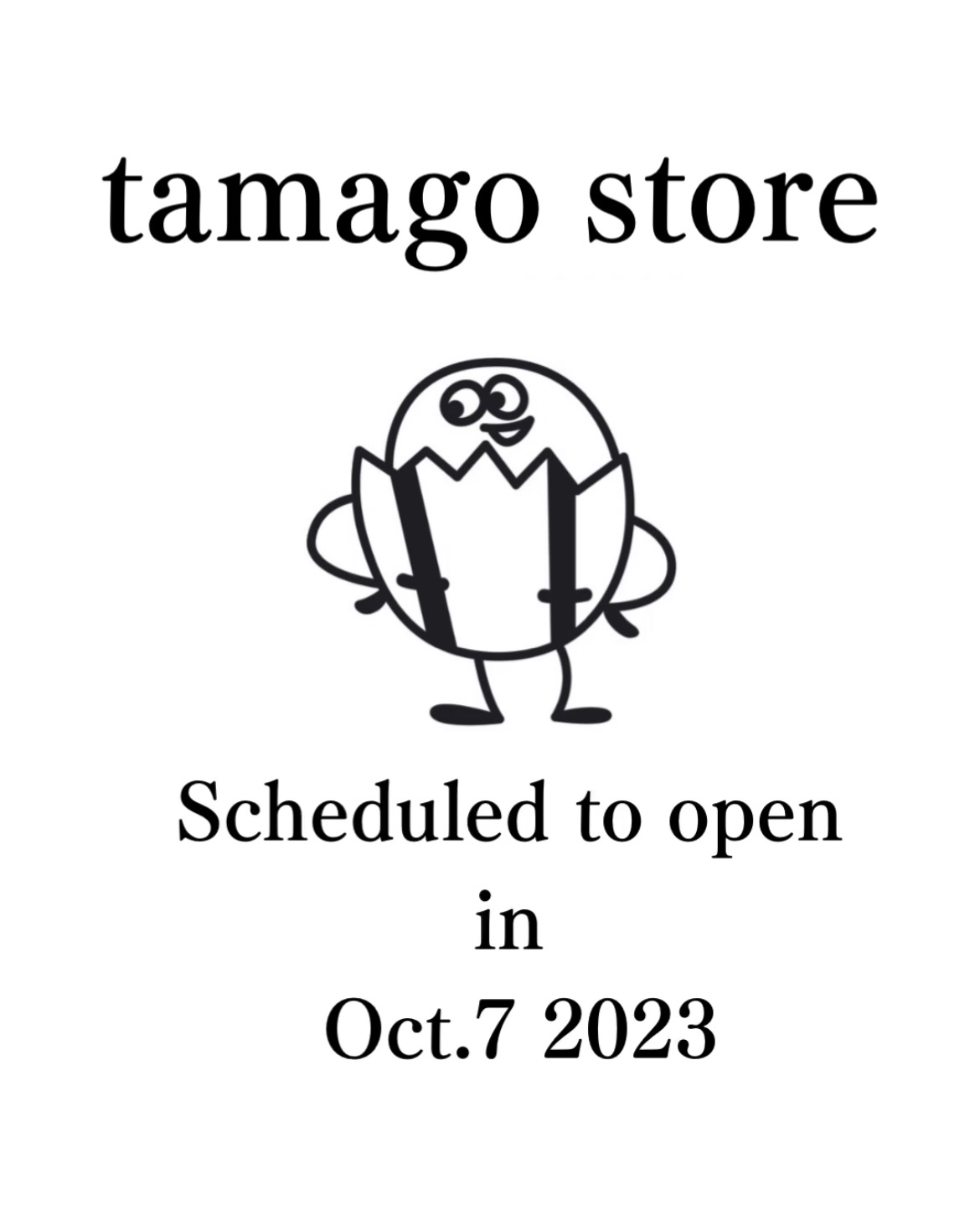 tamago store "real shop"