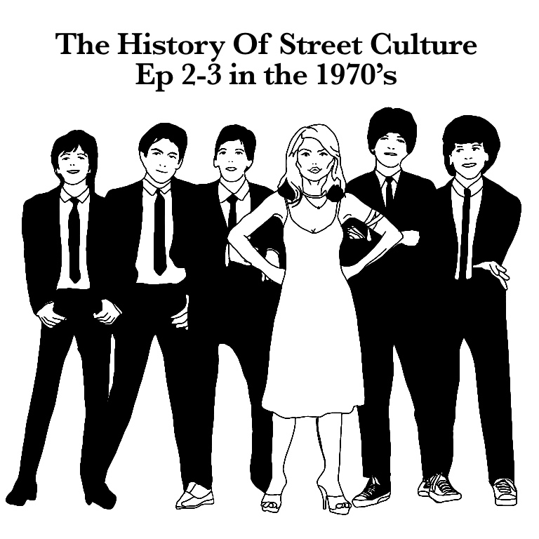 ストリートの歴史 エピソード2-3