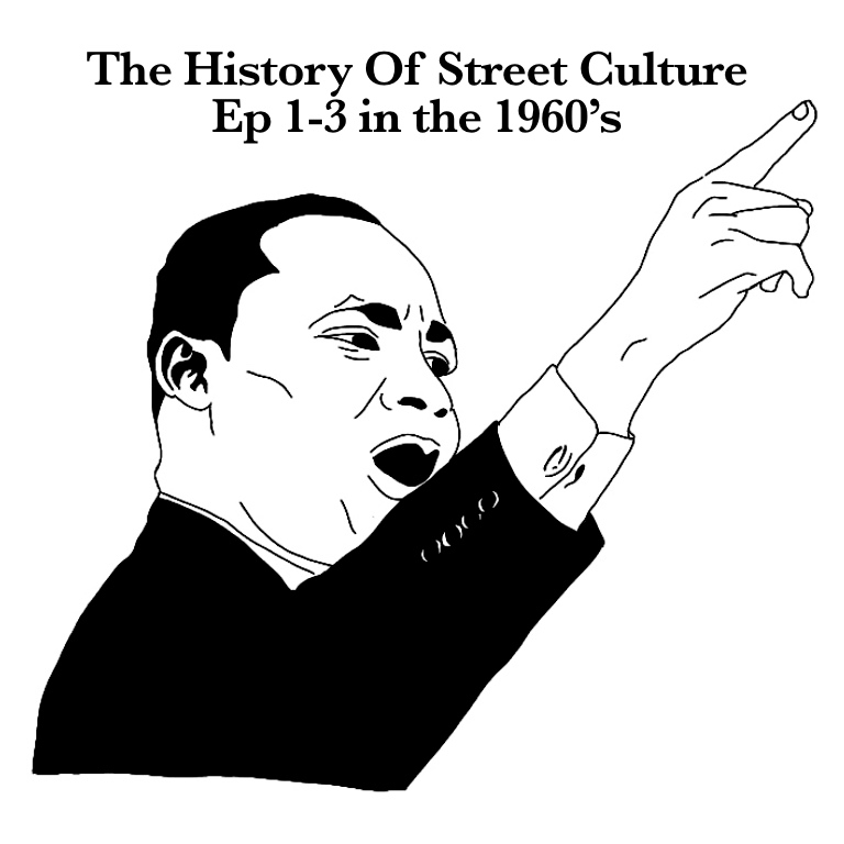 ストリートの歴史 エピソード1-3
