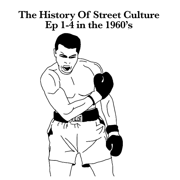 ストリートの歴史 エピソード1-4