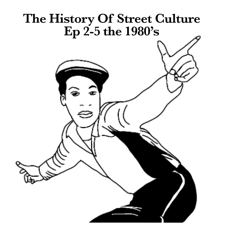 ストリートの歴史 エピソード2-5