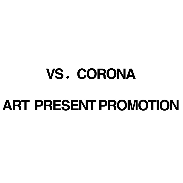 VS CORONA ART PRESENT PROMOTION