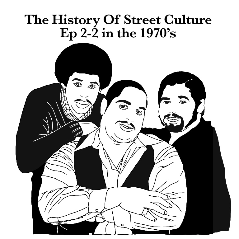 ストリートの歴史 エピソード2-2