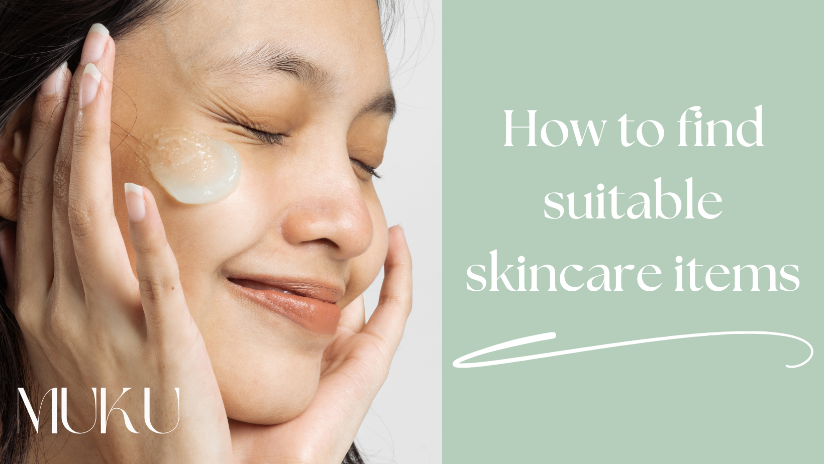 How to find suitable skincare items