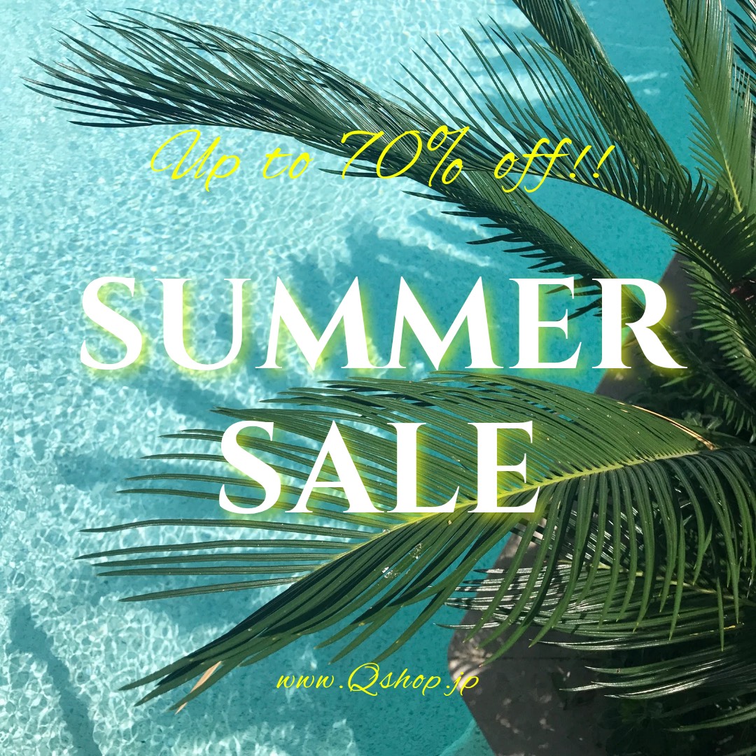 SUMMER SALE スタート！！