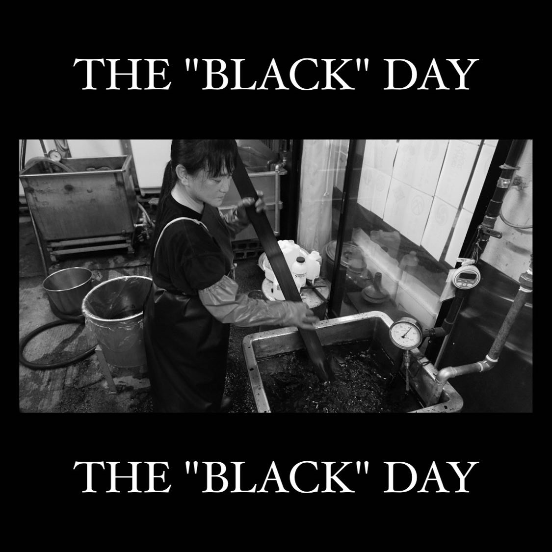 【THE "BLACK" DAY】
