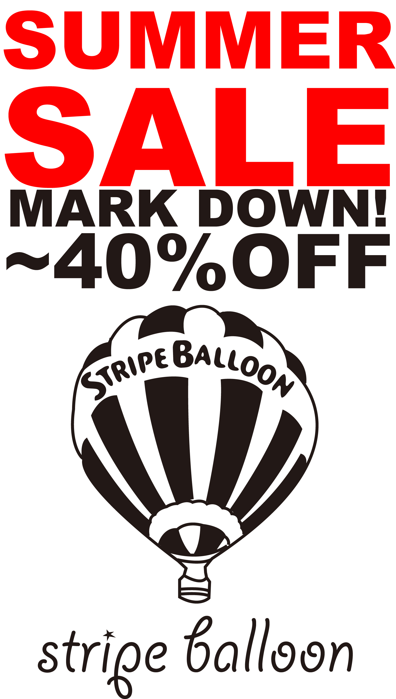 【SUMMER SALE】続々MARK DOWN!!『ストライプバルーン』です