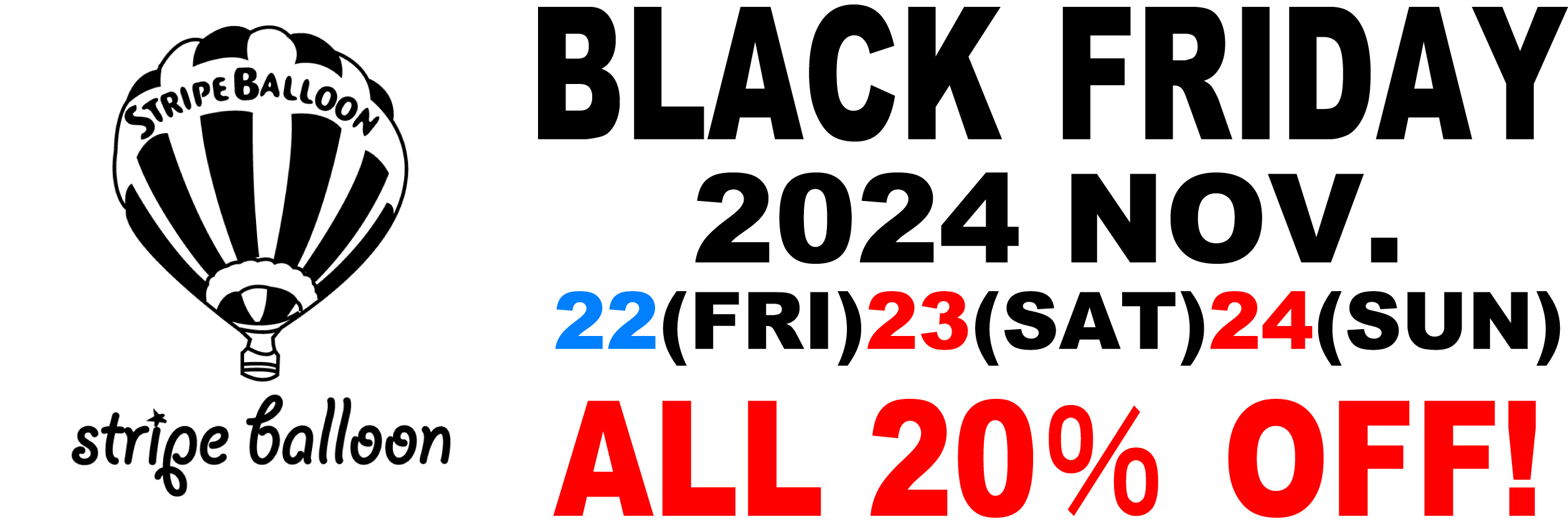 ダブルでお得！【BLACK FRIDAY】全品20％OFF!!+BASEクーポン！