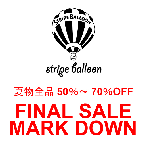 【FINAL SALE MARK DOWN！】 50%〜70%OFF！！