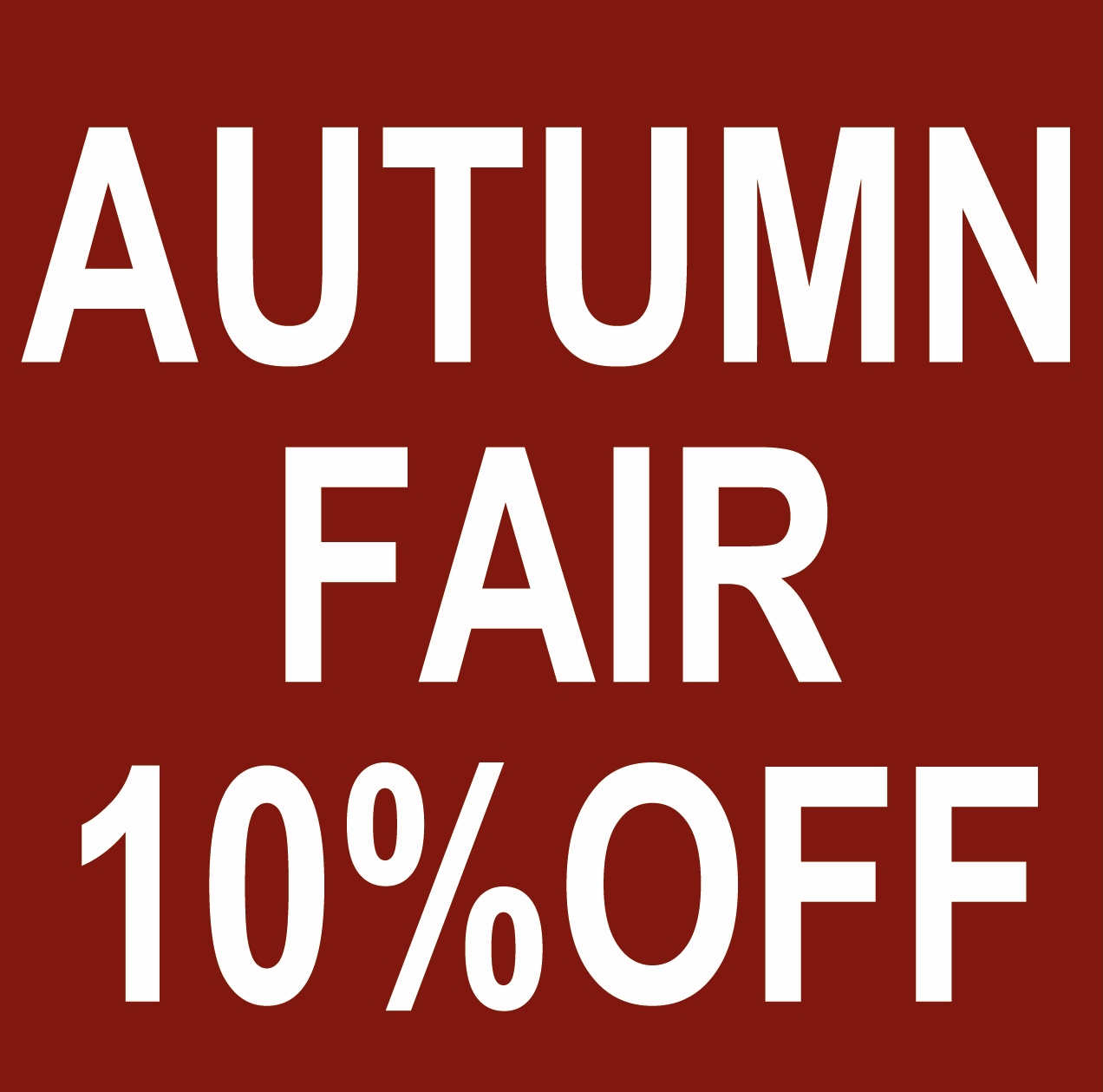 【AUTUMN FAIR】10%OFF! 〜10/16(日)迄！