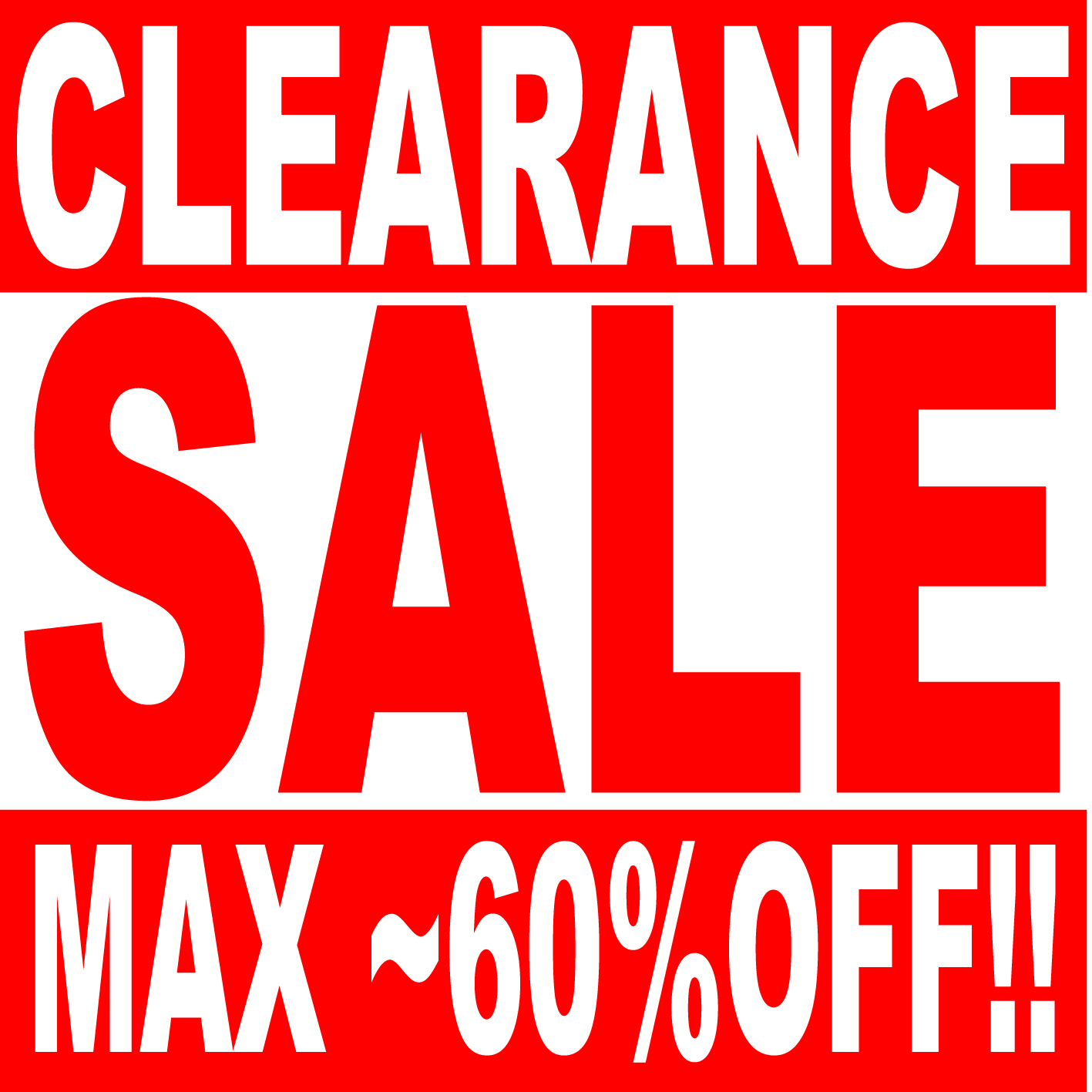 【CLEARANCE SALE】 MAX ～60％OFF!!～