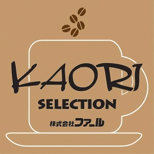 KAORI SELECTION