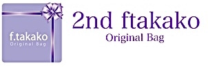 2nd Ftakako セカンド エフタカコ