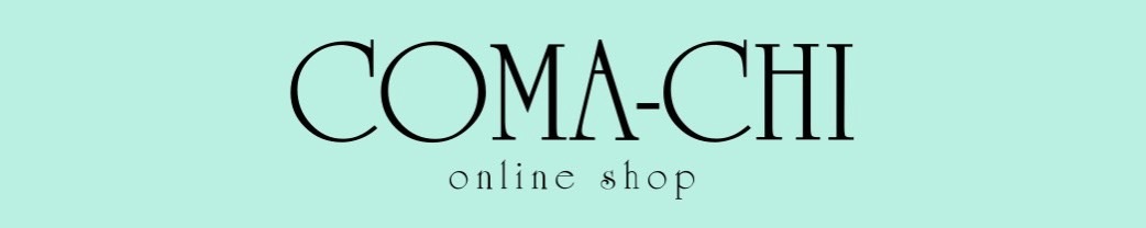 COMA-CHI online shop