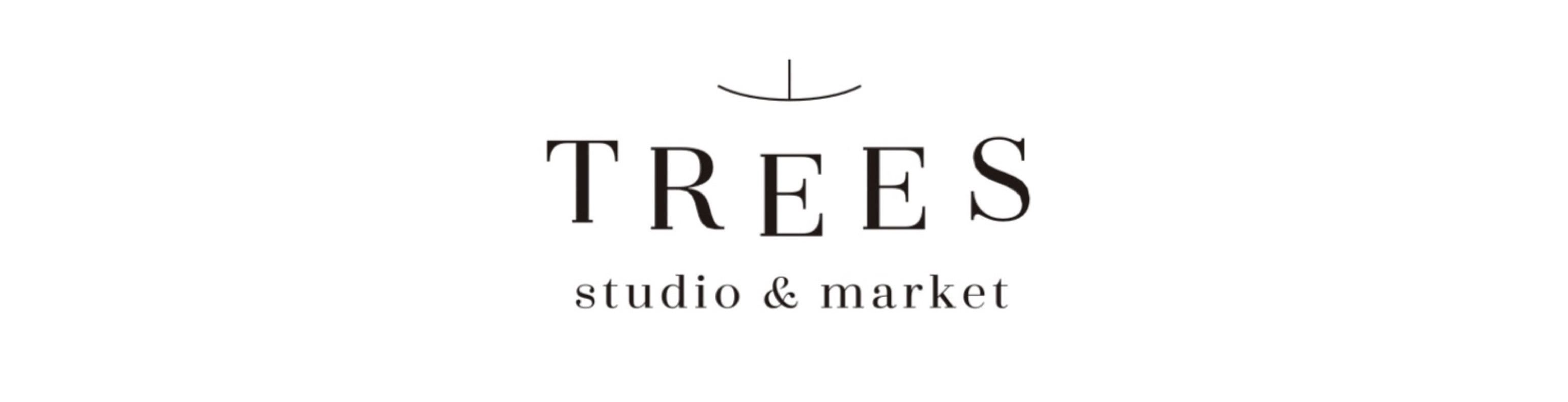 TREES studio＆market