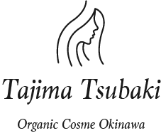 Tajima Tsubaki｜Organic Cosme Okinawa