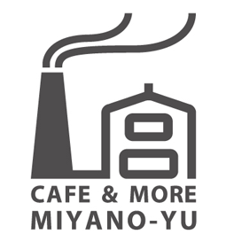 CAFE&MORE MIYANO-YU