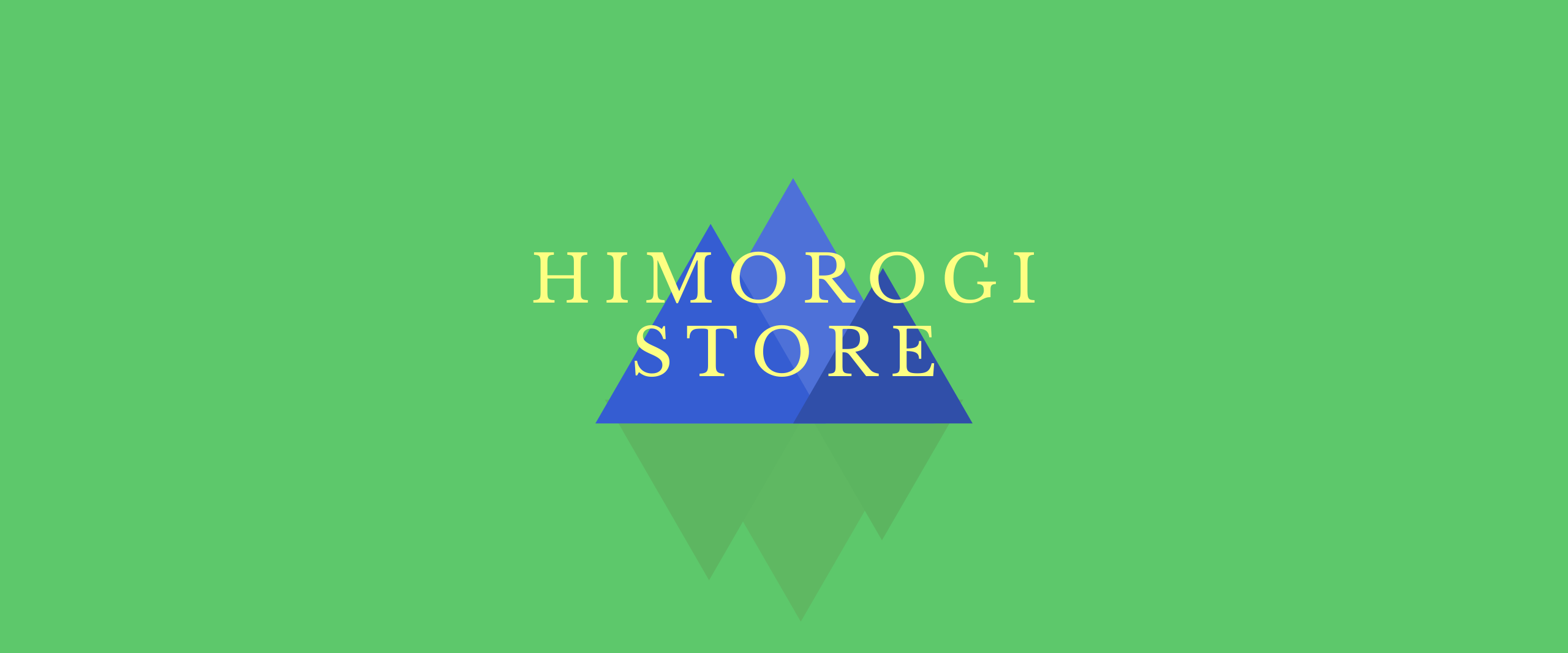 HIMOROGI STORE