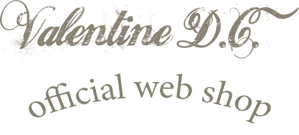 Valentine D.C. official web shop