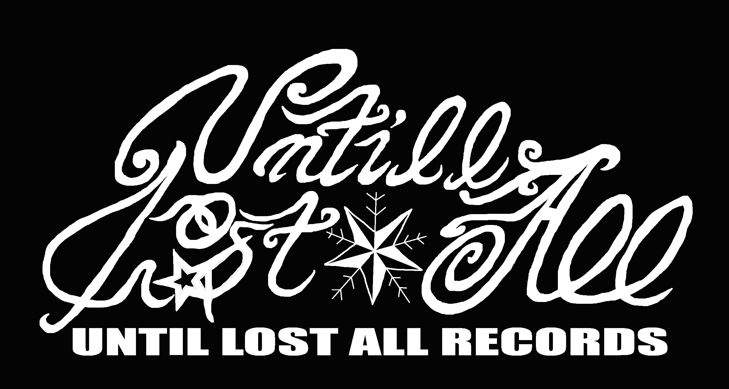 UNTIL LOST ALL RECORDS STORE