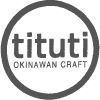 tituti OKINAWAN CRAFT
