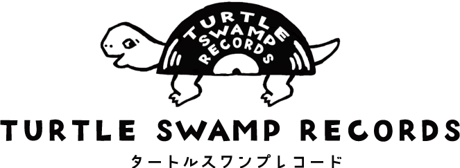 タートルスワンプレコード　Turtle Swamp Records