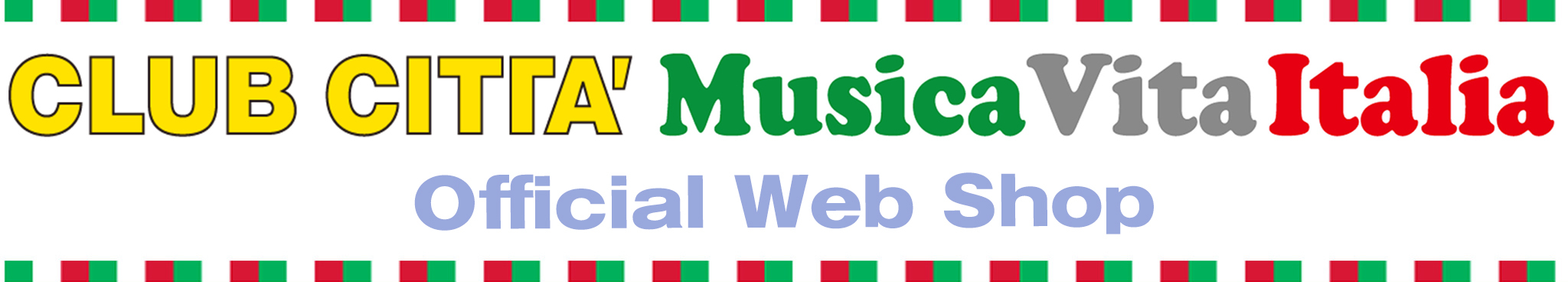 Clubcitta' Musica Vita Italia : Official Web Shop
