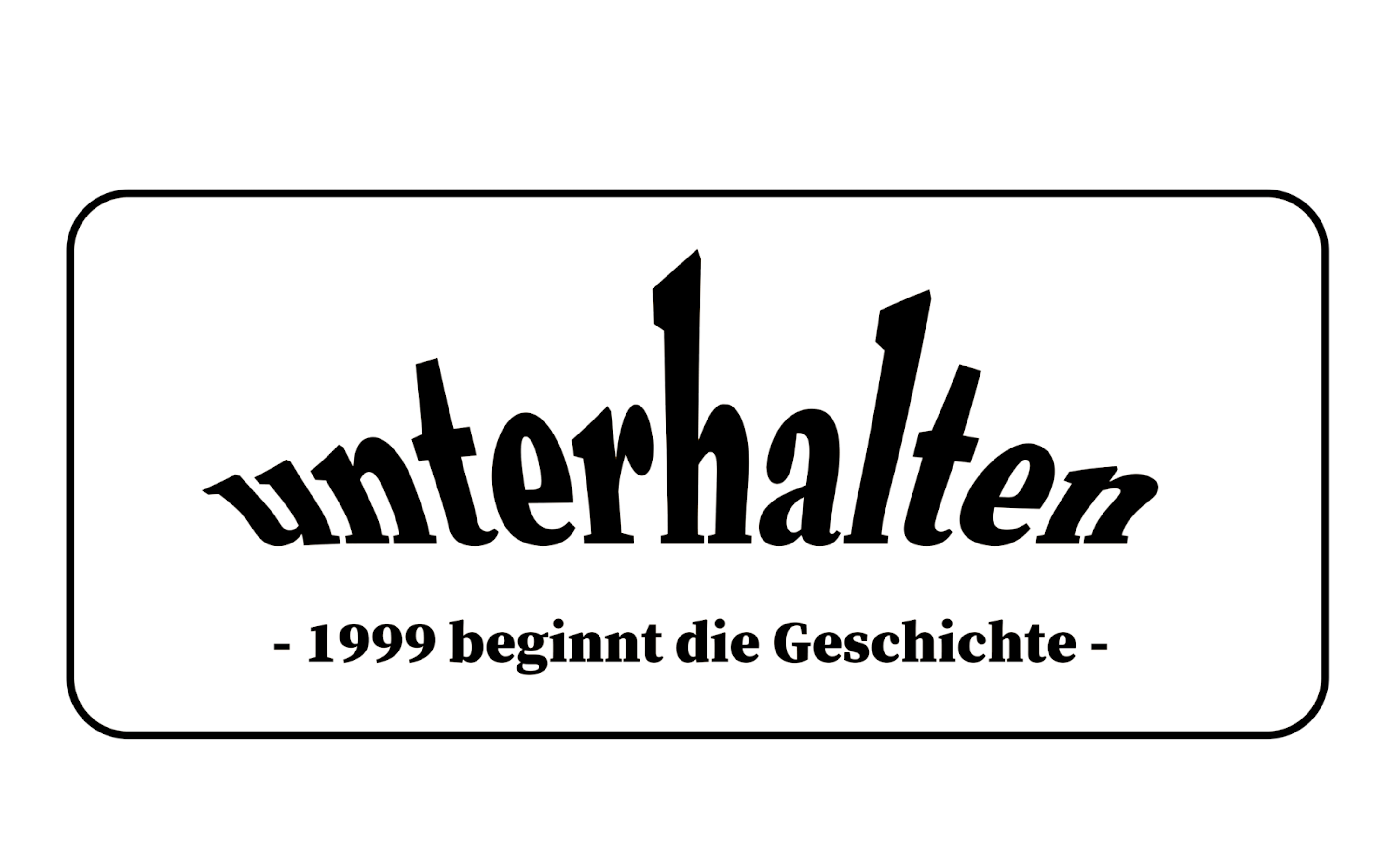 About Unterhalten